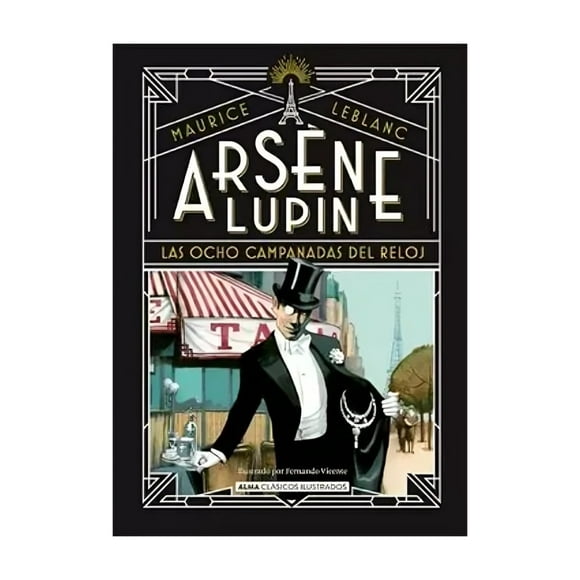 Arsène Lupin, Las Ocho Campanadas Del Reloj