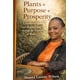 thumbnail image 1 of Libro publicado de forma independiente Plants Purpose Prosperity, 1 of 1