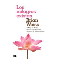 B De Bolsillo - Libro Los Milagros Existen - Weiss, Amy