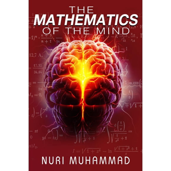 The Mathematics of the Mind