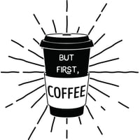 Rienda Libre Graphics - Decomural But First Coffee Ws-46120