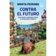 thumbnail image 1 of Libro Contra El Futuro, 1 of 2