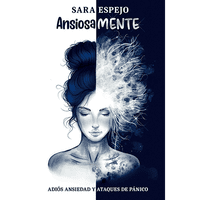 Perlas Para El Alma - Ansiosamente - Sara Espejo