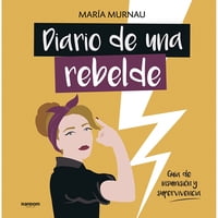 Penguin Random House - Libro Diario De Una Rebelde