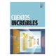 thumbnail image 1 of Cuentos increibles, 1 of 2