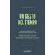 thumbnail image 1 of LIBRO Un Gesto Del Tiempo - VARIOS AUTORES, 1 of 2