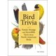 thumbnail image 1 of Book Bird Trivia: hechos divertidos, extraños e increíbles, 1 of 1