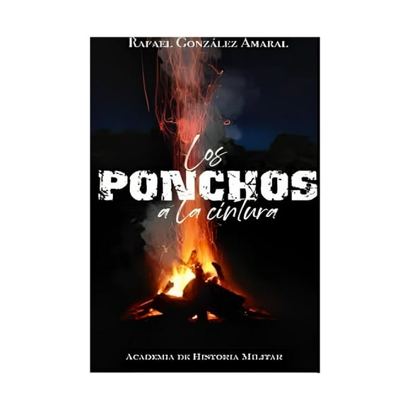 Libro Los Ponchos A La Cintura 493