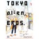 thumbnail image 1 of Libro Viz Media – Tokyo Alien Bros., Vol. 1, 1 of 1