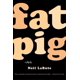 thumbnail image 1 of Farrar, Straus and Giroux – Fat Pig: una obra de teatro, 1 of 1