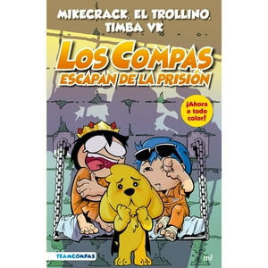 Martinez Roca - Libro Compas 2. Los Compas Escapan De Prisión (Edición A