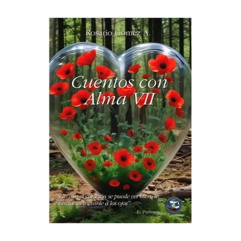 Por Un Mundo Mejor - Libro Cuentos Con Alma Vii Rosario Gómez