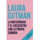 thumbnail image 1 of Libro: La maternidad y el encuentro con la propia sombra (España), 1 of 1
