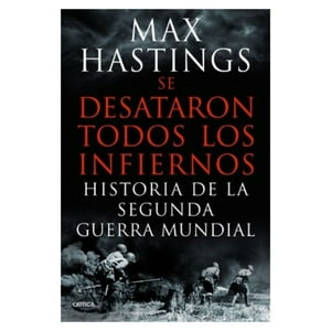 Critica - Libro Se Desataron Todos Los Infiernos