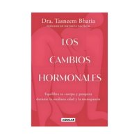 Aguilar - Libro Los Cambios Hormonales Tasneem Bhatia