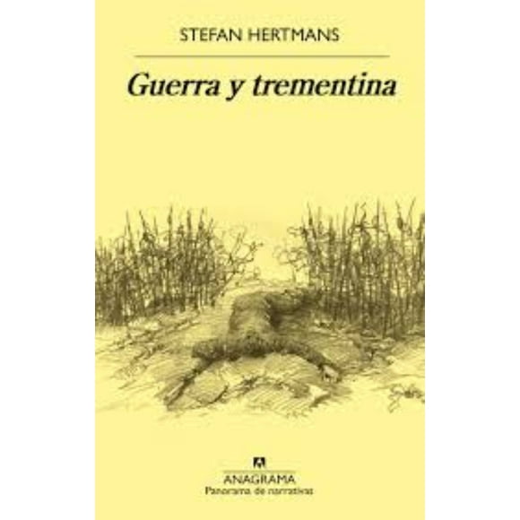 g u e r r a Y TREMENTINA