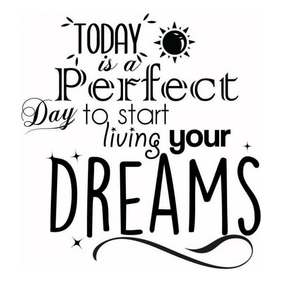 Decomural Start Living Your Dreams Life WS-43924