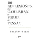thumbnail image 1 of 101 Reflexiones Que Cambiarán Tu Forma De Pensar - B. Wiest, 1 of 2