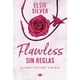 thumbnail image 1 of Flawless Sin Reglas Autor Silver Elsie, 1 of 2