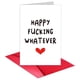 thumbnail image 1 of Tarjeta de felicitación TQDaiker Happy Whatever F*cking Card con sobre, 1 of 5