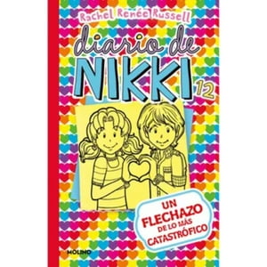 Molino - Libro Diario De Nikki 12 Un Flechazo De L