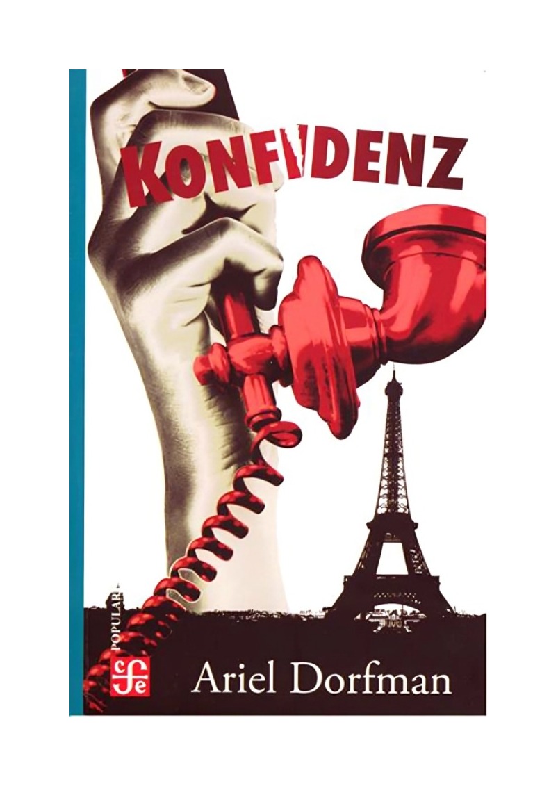 Fondo De Cultura Mx - Libro Konfidenz Ariel Dorfman