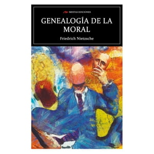 Mestas Ediciones - Genealogía De La Moral