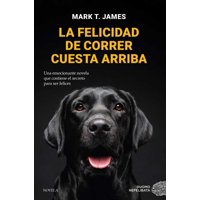 Océano - Libro La Felicidad De Correr Cuesta Arriba - El Poder Salva