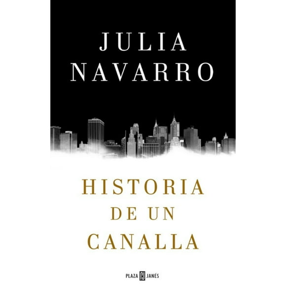 Libro Historia De Un Canalla