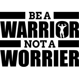 Rienda Libre Graphics - Decomural Be A Warrior Motivational Ws-46435
