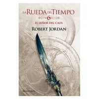 Minotauro - Libro La Rueda Del Tiempo Nº 06/14 El Señor Del Caos
