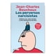 thumbnail image 1 of Libro Los Perversos Narcisistas - Jean Charles Bouchoux, 1 of 2