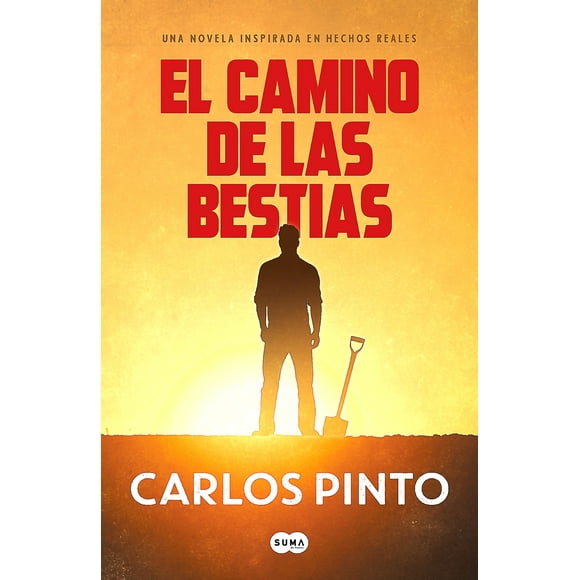 Libro El camino de las bestias - Carlos Pinto