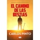 thumbnail image 1 of Libro El camino de las bestias - Carlos Pinto, 1 of 2