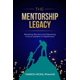 thumbnail image 1 of Libro The Mentorship Legacy: Rompiendo barreras en la atención médica, 1 of 1