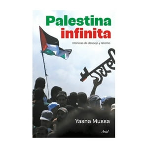 Ariel - Libro Palestina Infinita - Yasna Mussa