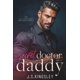 thumbnail image 1 of Secret Doctor Daddy: Romance de Matrimonio Forzado con un Doctor Silver Fox (Los Billionarios de Chester Street), 1 of 1