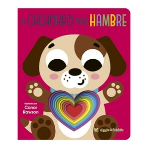 El Gato De Hojalata - Libro Cachorro Tiene Hambre-Pequeños Amigos / 459