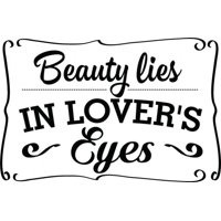 Rienda Libre Graphics - Decomural Beauty Lies In Lovers Eyes Love Ws-45668