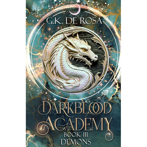 Darkblood Academy: Libro Tres: Demonios (Independently Published)