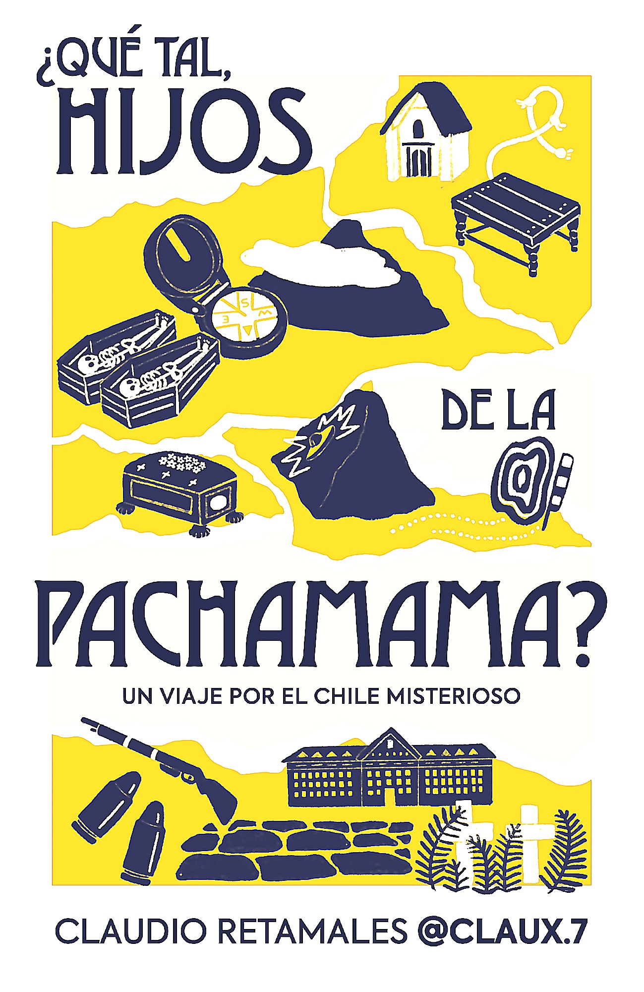 Plaza & Janes - Libro Hijos De La Pachamama - Claudio Retamales Pereira