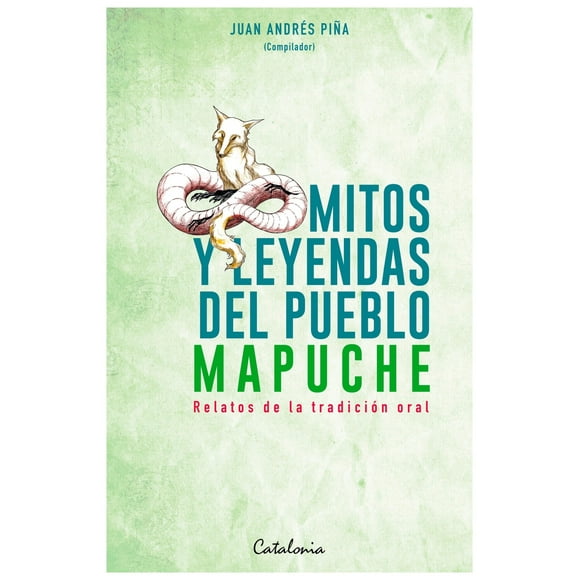 Mitos y leyendas del pueblo mapuche