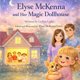 thumbnail image 1 of Libro publicado de forma independiente: La casa de muñecas mágica de Elyse McKenna, 1 of 1
