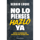 thumbnail image 5 of No lo pienses, hazlo ya, 5 of 5