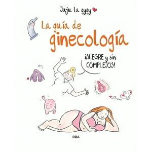 Rba - La Guía De Ginecología