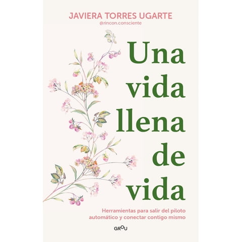 Montena - Libro Una Vida Llena De Vida - Javiera Torres Ugarte