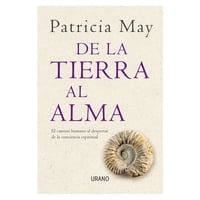 Ediciones Urano - Libro De La Tierra Al Alma