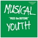 thumbnail image 1 of Musical Youth - Pass The Dutchie | 10 Maxi Single Vinilo, 1 of 3