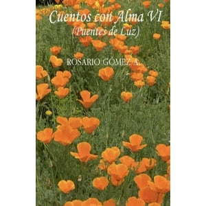 Por Un Mundo Mejor - Cuentos Con Alma Vi