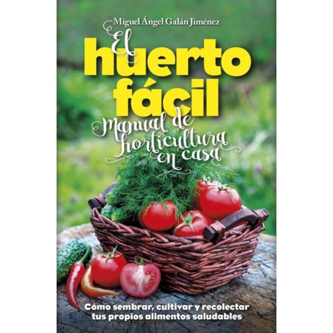 Arcopress - Libro El Huerto Fácil